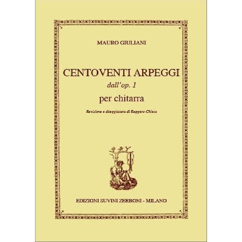 MAURO GIULIANI - CENTOVENTI ARPEGGI DALL'OP. 1 - SPARTITI PER CHITARRA CLASSICA