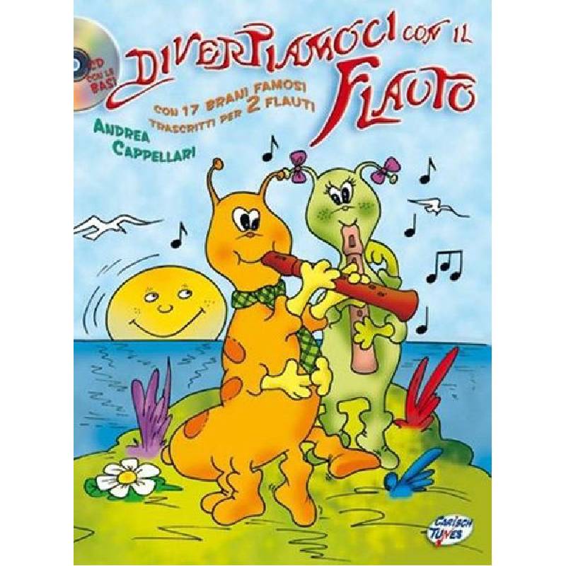 A. CAPPELLARI - DIVERTIAMOCI CON IL FLAUTO + CD