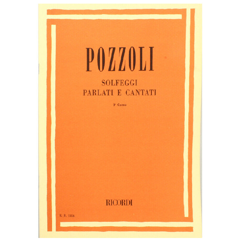POZZOLI ETTORE - SOLFEGGI PARLATI E CANTATI TERZO CORSO