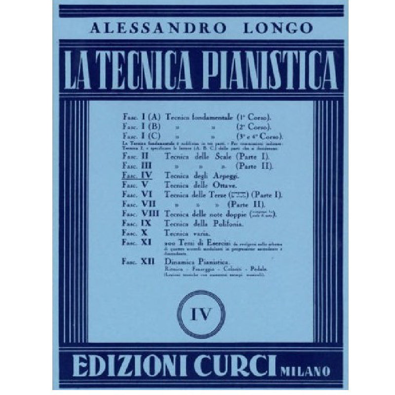 A. LONGO - LA TECNICA PIANISTICA FASC. 4 TECNICA DEGLI ARPEGGI