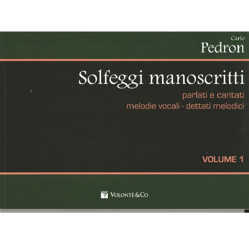 CARLO PEDRON - SOLFEGGI MANOSCRITTI - VOLUME 1