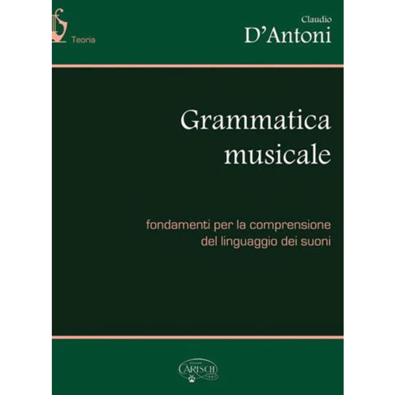 CLAUDIO D’ANTONI - Musical Grammar