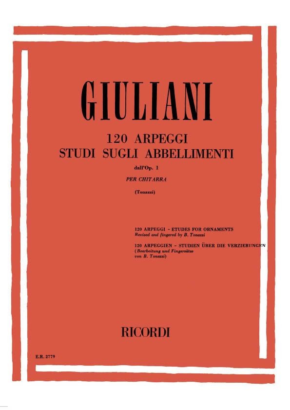 120 Arpeggi. Studi Sugli Abbellimenti Dall'Op.1