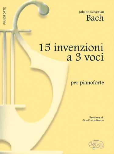 15 Invenzioni a 3 Voci, per Pianoforte