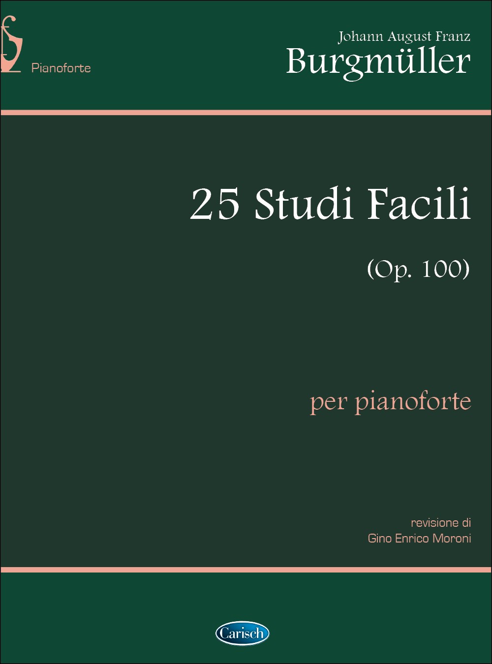 25 Studi Facili (op.100), per Pianoforte