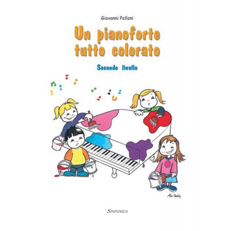 A COLORFUL PIANO - LEVEL TWO - CHILDREN - GIOVANNI POLLONI