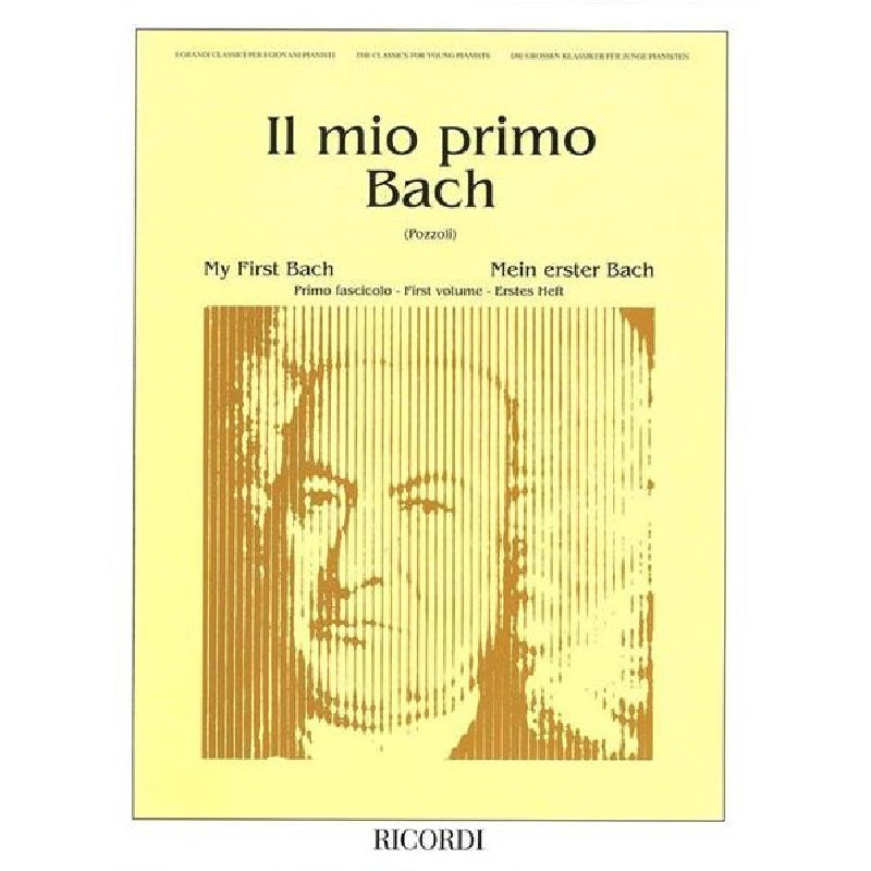MY FIRST BACH - FIRST BOOK - PIANO
