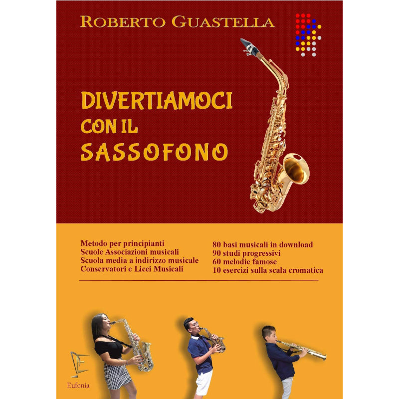 ROBERTO GUASTELLA - DIVERTIAMOCI CON IL SASSOFONO