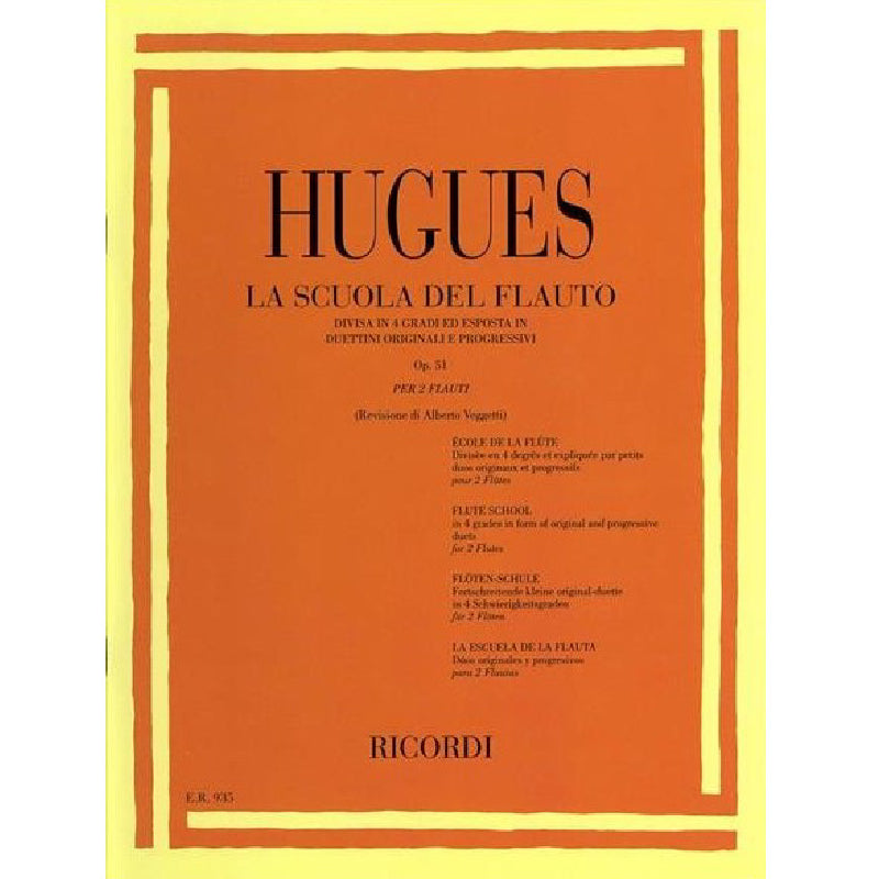 L. HUGUES - THE FLUTE SCHOOL OP. 51 1ST GRADE - FOR TWO FLUTES