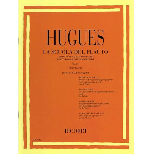 L. HUGUES - LA SCUOLA DEL FLAUTO OP. 51 1° GRADO - PER DUE FLAUTI