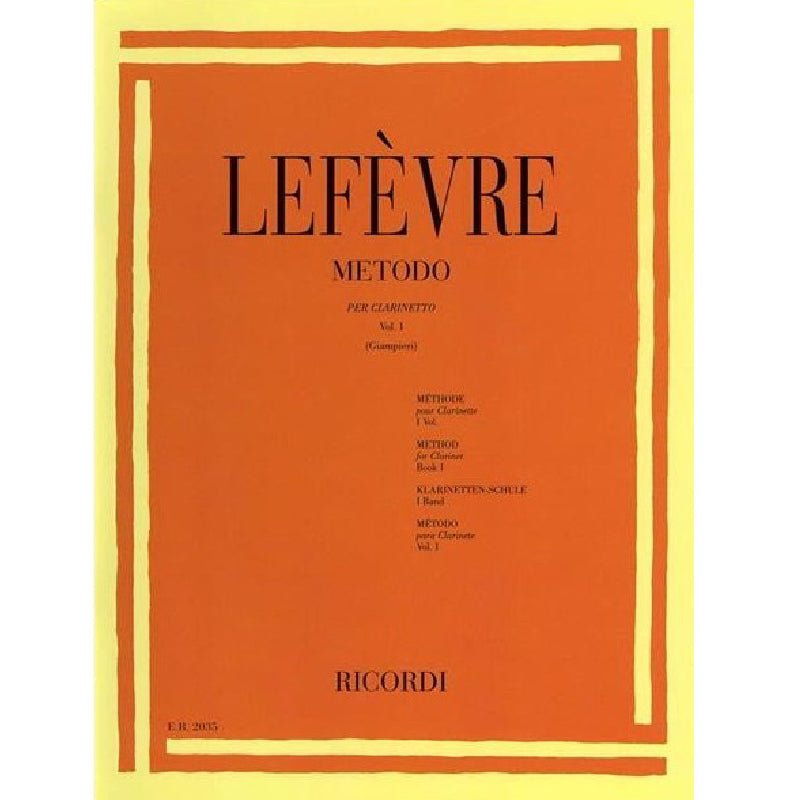 GIOVANNI S. LEFEVRE - CLARINET METHOD VOL. 1 - RICORDI EDITIONS