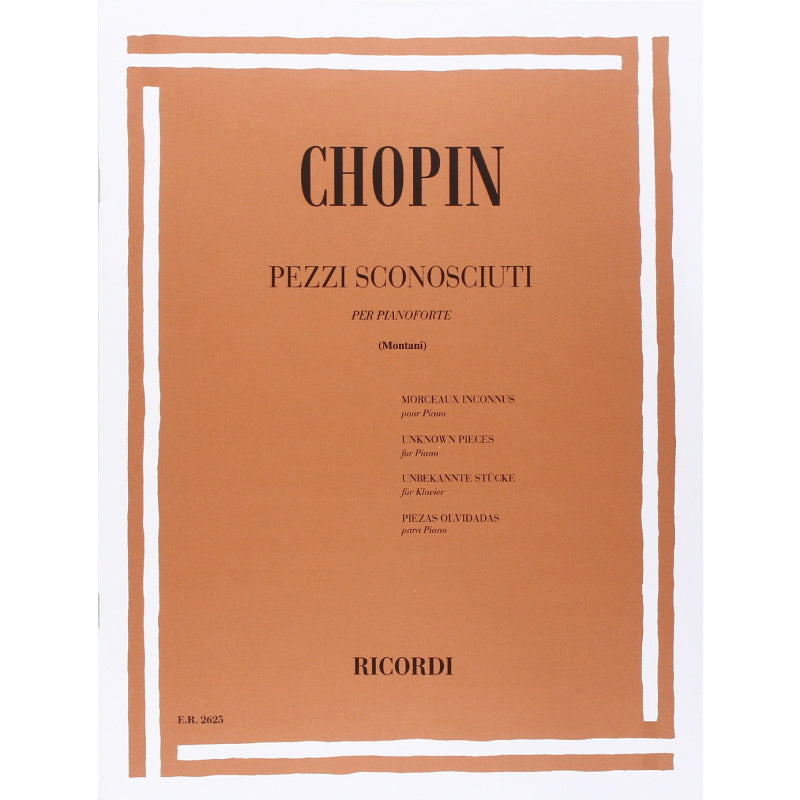 UNKNOWN PIECES - FRÉDÉRIC CHOPIN - PIANO