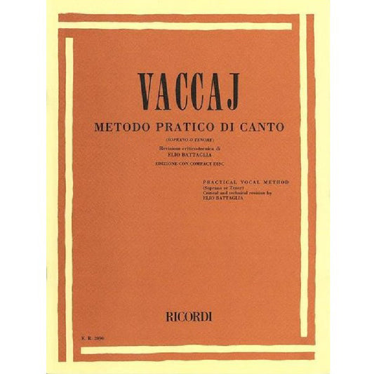 NICOLA VACCAJ - METODO PRATICO DI CANTO + CD - SOPRANO O TENORE
