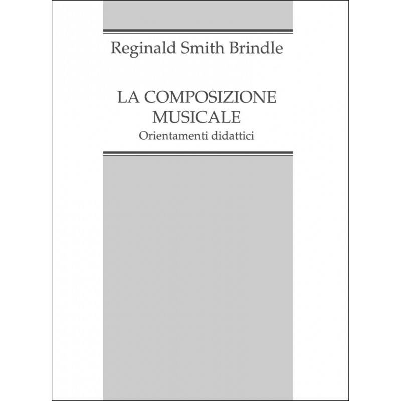 REGINALD SMITH BRINDLE - MUSICAL COMPOSITION
