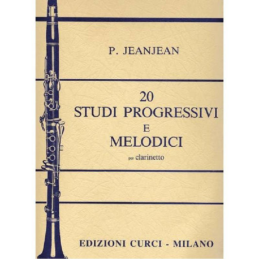 PAUL JEANJEAN - 20 STUDI PROGRESSIVI E MELODICI PER CLARINETTO - ED. CURCI