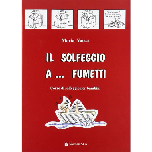 SOLFEGGIO A FUMETTI PRIMA PARTE - MARIA VACCA