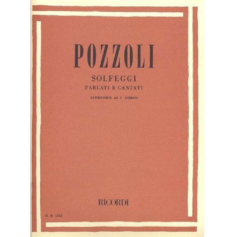 POZZOLI ETTORE - SPOKEN AND SUNG SOLFEGGI APPENDIX 1