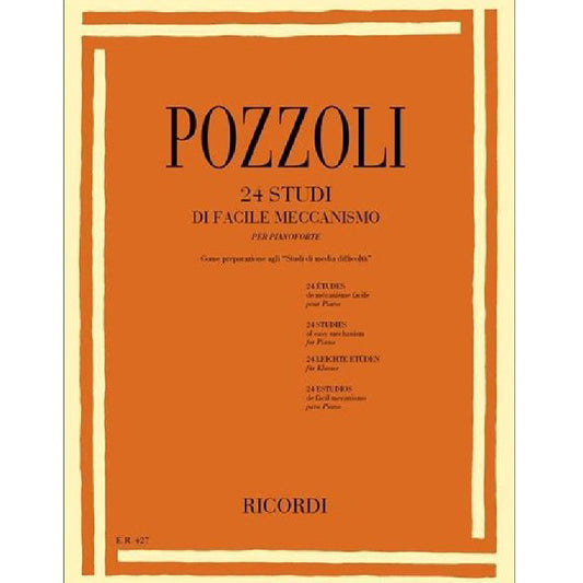 E. POZZOLI - 24 STUDI DI FACILE MECCANISMO - PER PIANOFORTE