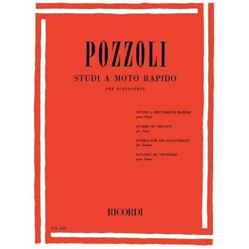 E. POZZOLI - STUDI A MOTO RAPIDO - PIANOFORTE