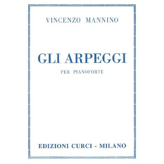 GLI ARPEGGI - VINCENZO MANNINO - PIANOFORTE