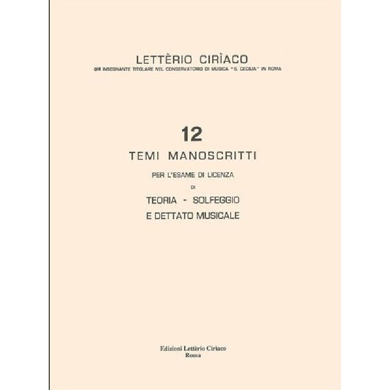 L. CIRIACO - PROVE D'ESAME: 12 TEMI MANOSCRITTI