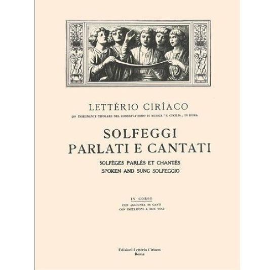 L. CIRIACO - SOLFEGGI PARLATI E CANTATI 4° CORSO