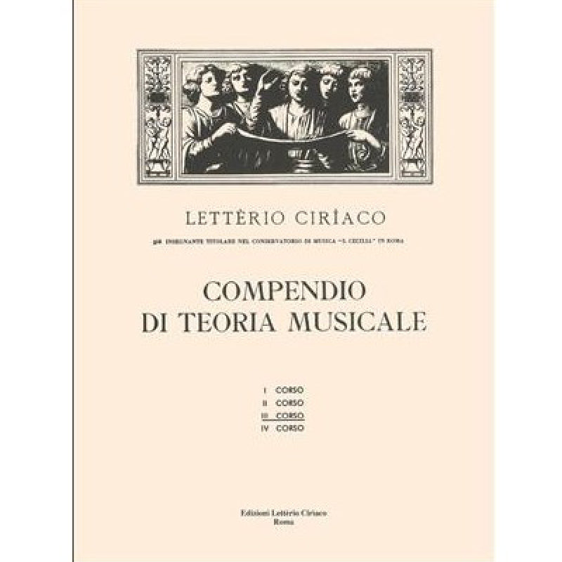 L. CIRIACO - COMPENDIO DI TEORIA MUSICALE 3° CORSO