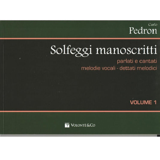 CARLO PEDRON - SOLFEGGI MANOSCRITTI - VOLUME 1