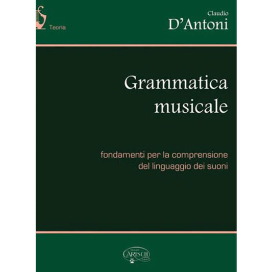 CLAUDIO D’ANTONI - Grammatica Musicale