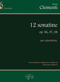 12 Sonatine Op.36, 37, 38, per Pianoforte