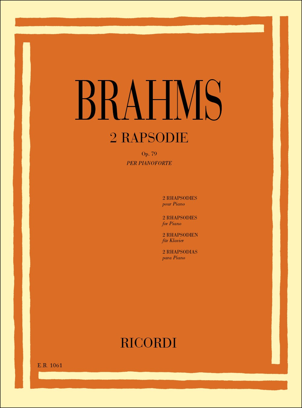 2 Rapsodie Op. 79