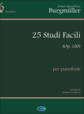 25 Studi Facili (op.100), per Pianoforte